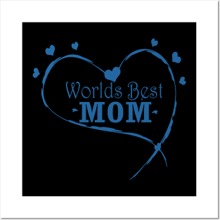 Worlds Best Mom Posters and Art